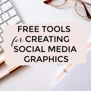 Free Tools for Social Media Graphics by Declare